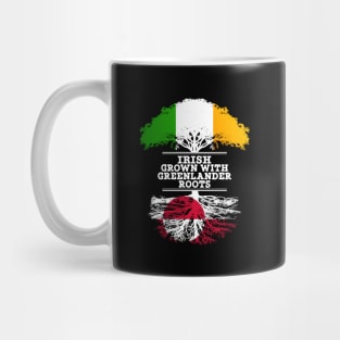 Irish Grown With Greenlander Roots - Gift for Greenlander With Roots From Greenland Mug